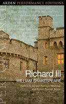Richard III: Arden Performance Edition-9781350445772