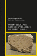Ancient Epigraphic Culture on the Aegean and Ionian Islands-9781350447653