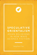Speculative Orientalism