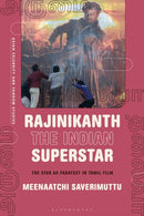 Rajinikanth the Indian Superstar