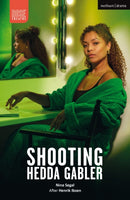 Shooting Hedda Gabler-9781350453968