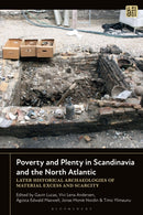 Poverty and Plenty in Scandinavia and the North Atlantic