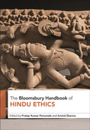 The Bloomsbury Handbook of Hindu Ethics-9781350457218