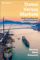 States Versus Markets : Understanding the Global Economy-9781350458352