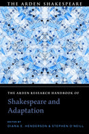 Arden Research Handbook of Shakespeare and Adaptation