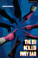 The EU Killed My Dad-9781350463011