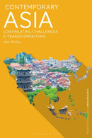 Contemporary Asia : Continuities, Challenges and Transformations-9781350466944