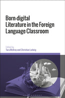 Born-digital Literature in the Foreign Language Classroom