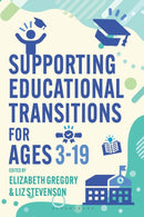 Supporting Educational Transitions for Ages 3-19