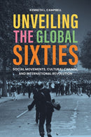 Unveiling the Global Sixties