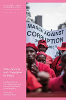 State, Society and Corruption in Africa