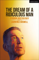 The Dream of a Ridiculous Man-9781350500976