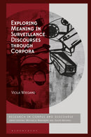 Exploring Meaning in Surveillance Discourses through Corpora-9781350501515