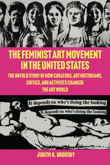 The Feminist Art Movement in the United States