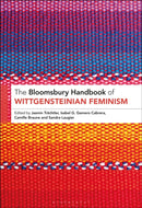 The Bloomsbury Handbook of Wittgensteinian Feminism-9781350506732