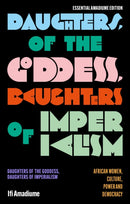 Daughters of the Goddess, Daughters of Imperialism