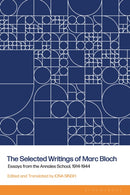 Selected Writings of Marc Bloch