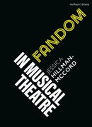 Fandom in Musical Theatre