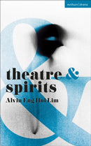 Theatre and Spirits