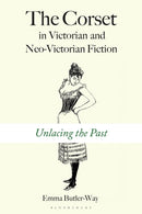 Corset in Victorian and Neo-Victorian Fiction