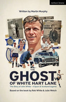 The Ghost of White Hart Lane-9781350522442