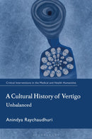A Cultural History of Vertigo : Unbalanced-9781350523517