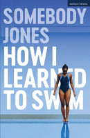 How I Learned to Swim-9781350524491