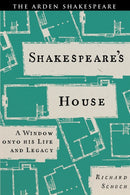Shakespeare's House : A Window onto his Life and Legacy-9781350524699