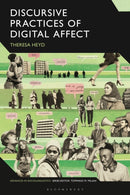 Discursive Practices of Digital Affect-9781350527737