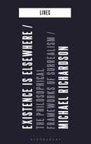 Existence is Elsewhere