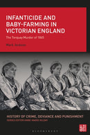 Infanticide and Baby-farming in Victorian England : The Torquay Murder of 1865-9781350532021