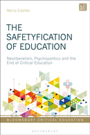 The Safetyfication of Education