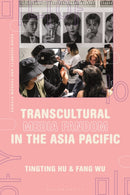 Transcultural Media Fandom in the Asia Pacific