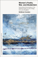Women’s Poetry, War and Modernism