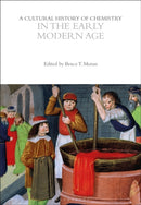 A Cultural History of Chemistry in the Early Modern Age-9781350552081