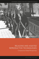 Religions and Assisted Reproductive Technologies