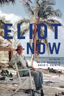 Eliot Now-9781350564169