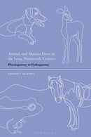 Animal and Human Faces in the Long Nineteenth Century