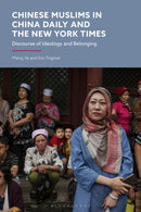 Chinese Muslims in China Daily and The New York Times