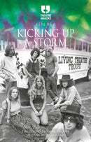 Kicking Up a Storm : The Living Theatre Troupe in 1970s New Zealand-9781350569683
