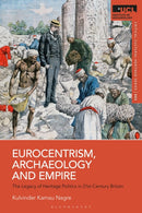 Eurocentrism, Archaeology and Empire