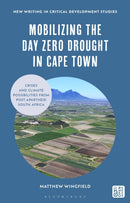 Mobilizing the Day Zero Drought in Cape Town