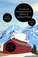 Literature and Emergency Law in Kashmir and Northern Ireland