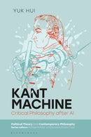 Kant Machine : Critical Philosophy after AI-9781350602502