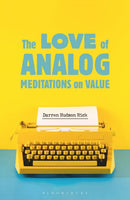 The Love of Analog
