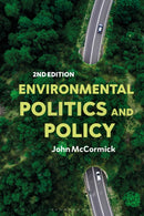 Environmental Politics and Policy
