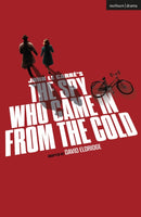 The Spy Who Came In From The Cold-9781350618305
