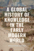 Global History of Knowledge in the Early Modern World
