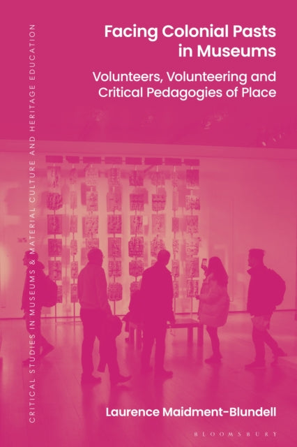 Facing Colonial Pasts in Museums