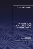 Intellectual Decolonization in West Africa